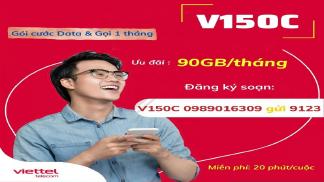Đăng ký gói V150C của Viettel ưu đãi 90GB và miễn phí gọi