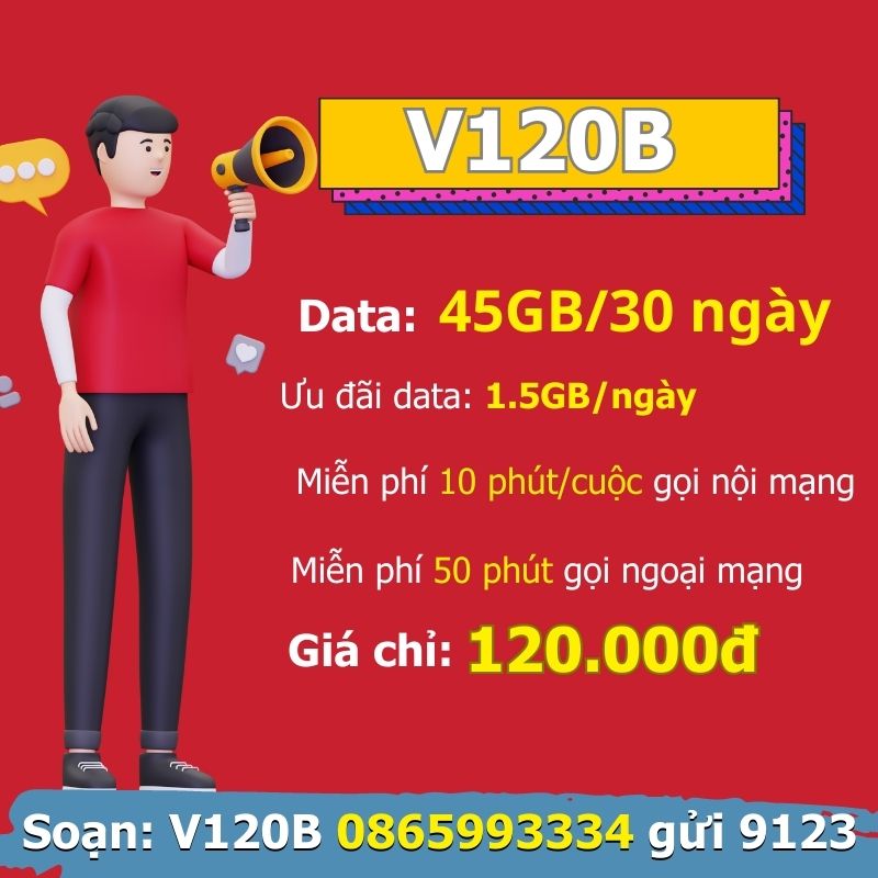 Gói V120B Viettel 120k/ tháng có 45Gb + Gọi miễn phí 2023