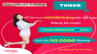Mách bạn gói TVH50 - ưu đãi thả ga cả tháng tại Trà Vinh