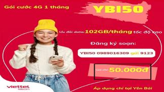 Đăng ký gói YBI50 - ưu đãi lên tới 102GB/ tháng tại Yên Bái